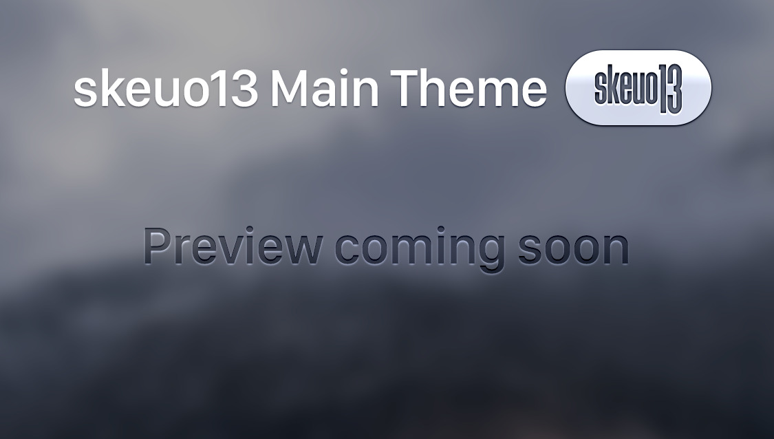 Skeuo Main Theme